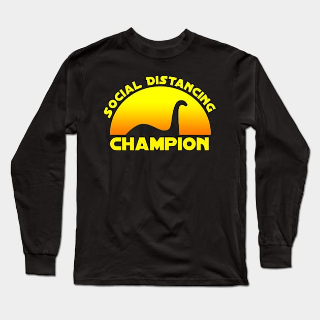 Nessie Social Distance Champion Long Sleeve T-Shirt by jplanet